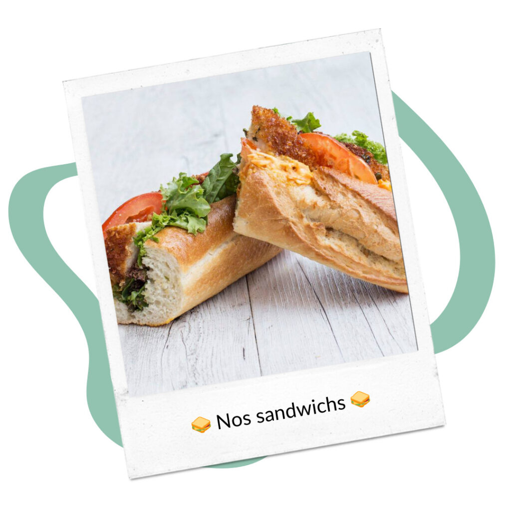 Nos produits - Nos sandwichs