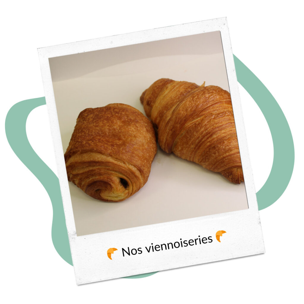 Nos viennoiseries, pain au chocolat et croissant.